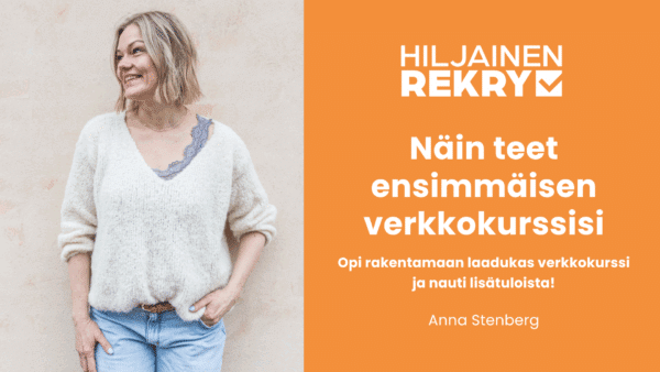 Näin teet ensimmäisen verkkokurssisi