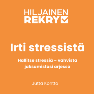 Irti stressistä - verkkokoulutus